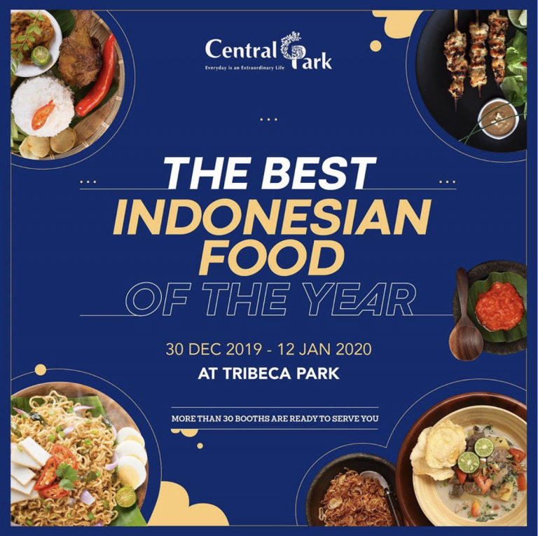 The Best Indonesian Food Of The Year 2019 | CENTRAL PARK MALL JAKARTA