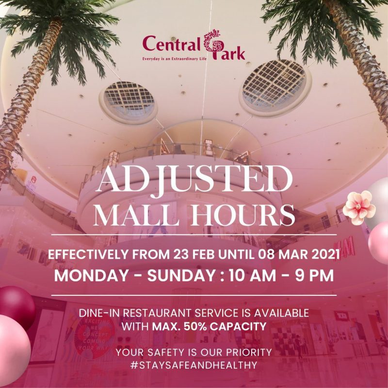 Adjusted mall hours cp CENTRAL PARK MALL JAKARTA