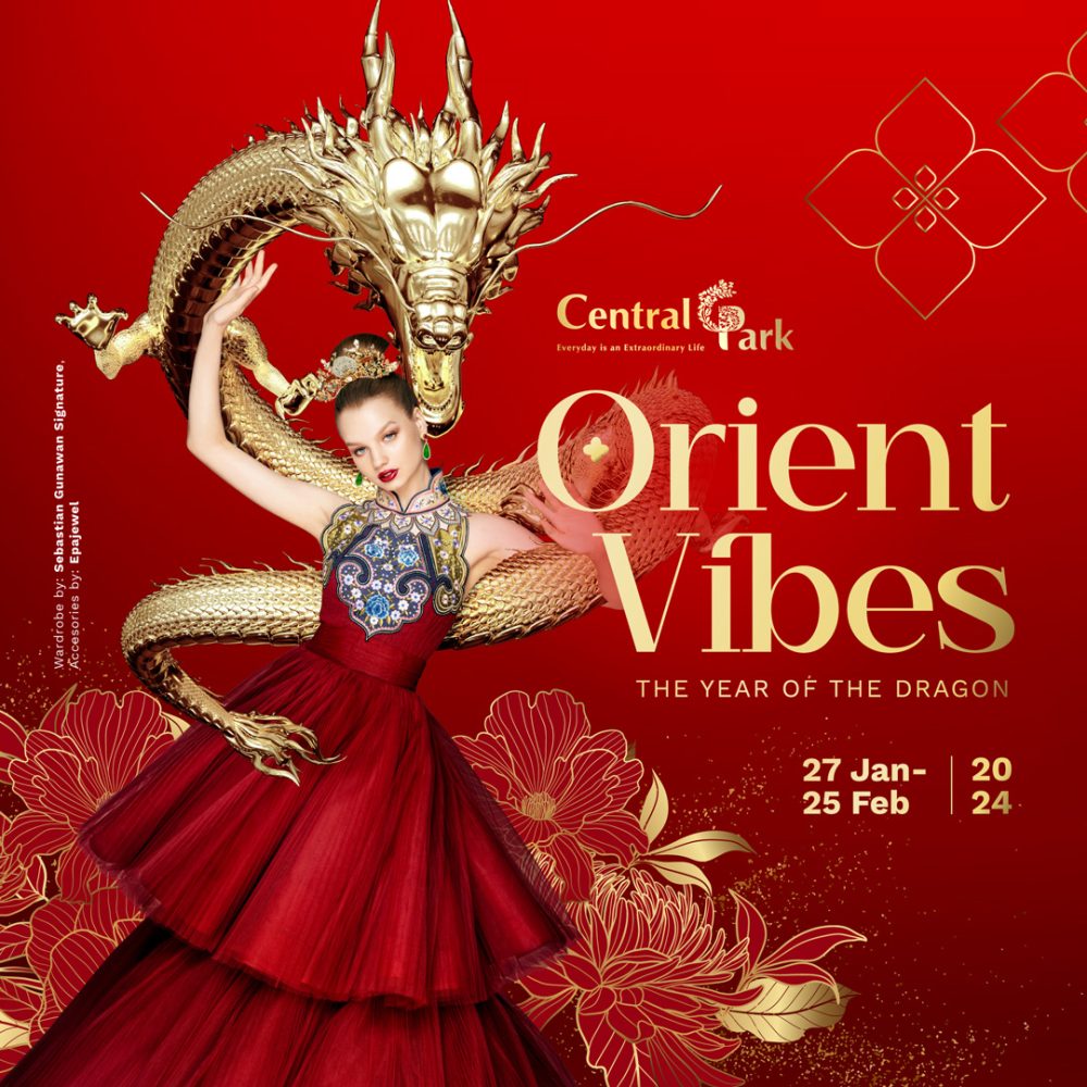 ORIENT VIBES 27 Jan 2024 25 Feb 2024 CENTRAL PARK MALL JAKARTA   Orient Vibes 2024 CP Square 1000x1000 